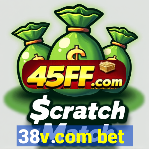 38v.com bet